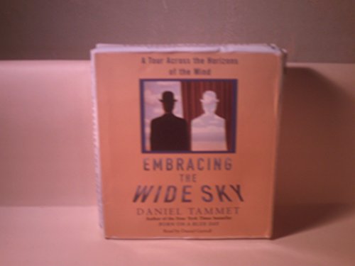 Imagen de archivo de Embracing the Wide Sky: A Tour Across the Horizons of the Mind a la venta por Wonder Book