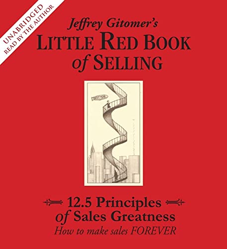 Beispielbild fr The Little Red Book of Selling: 12.5 Principles of Sales Greatness zum Verkauf von Wonder Book