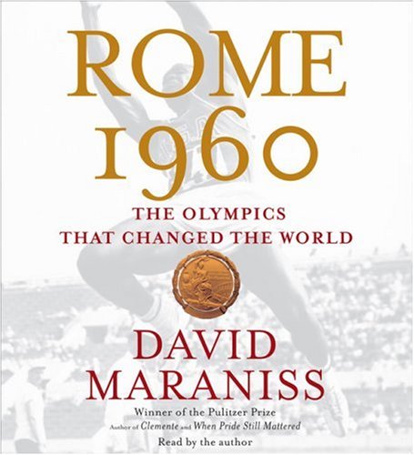 Stock image for Rome 1960: The Olympics that Changed the World for sale by Half Price Books Inc.