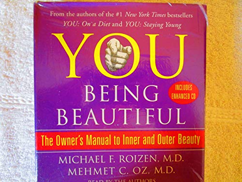 Imagen de archivo de YOU: Being Beautiful: The Owner's Manual to Inner and Outer Beauty a la venta por SecondSale