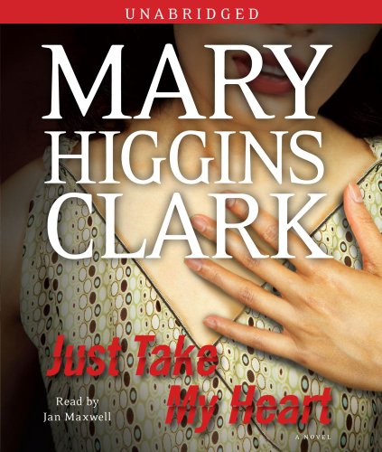 Beispielbild fr Just Take My Heart: A Novel zum Verkauf von HPB Inc.