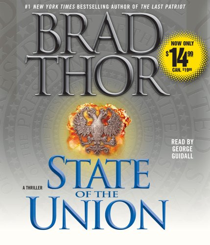 Beispielbild fr State of the Union: A Thriller (3) (The Scot Harvath Series) zum Verkauf von Wonder Book