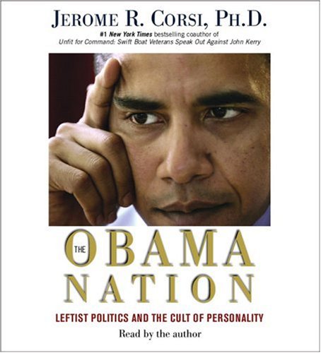 9780743580595: The Obama Nation: Leftist Politics and the Cult of Personality