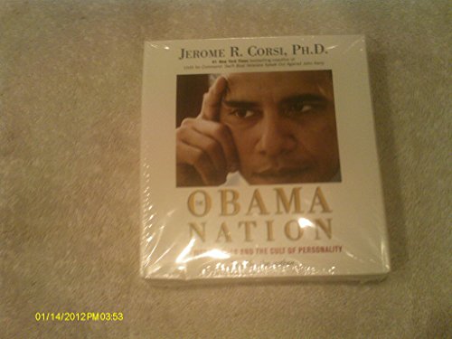 9780743580595: The Obama Nation: Leftist Politics and the Cult of Personality