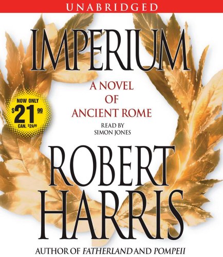 Imperium: A Novel of Ancient Rome (9780743581660) by Harris, Robert