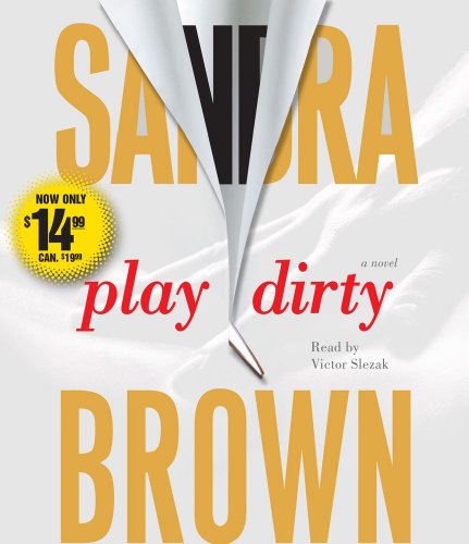 Beispielbild fr Play Dirty: A Novel zum Verkauf von Wonder Book