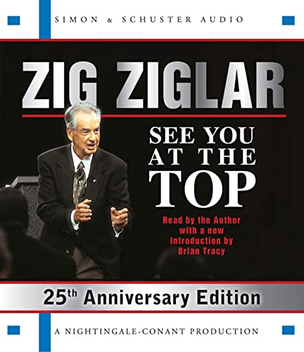 Stock image for See You At The Top: 25th Anniversary Edition for sale by WorldofBooks