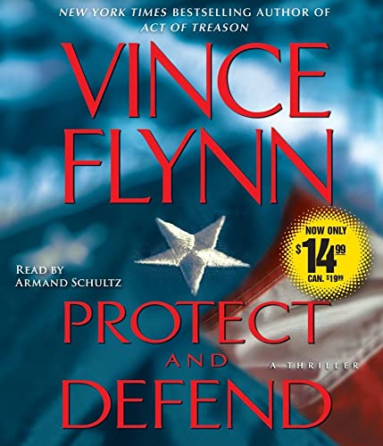 9780743597562: Protect and Defend: A Thriller
