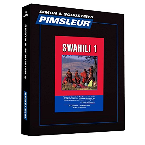 9780743598897: Pimsleur Swahili Level 1 CD: Learn to Speak and Understand Swahili with Pimsleur Language Programs (Simon & Schuster's Pimsleur)