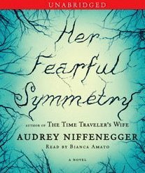 Beispielbild fr Her Fearful Symmetry: A Novel zum Verkauf von Goodwill