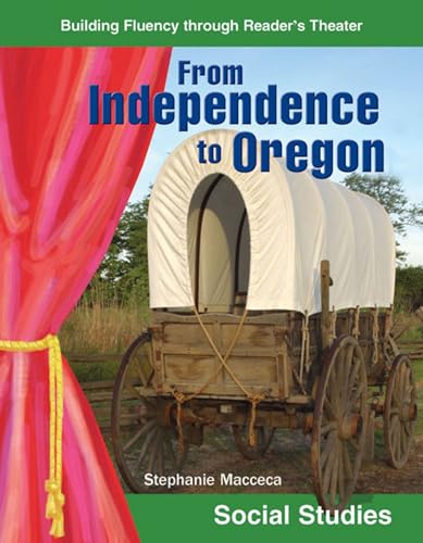 9780743900171: From Independence to Oregon