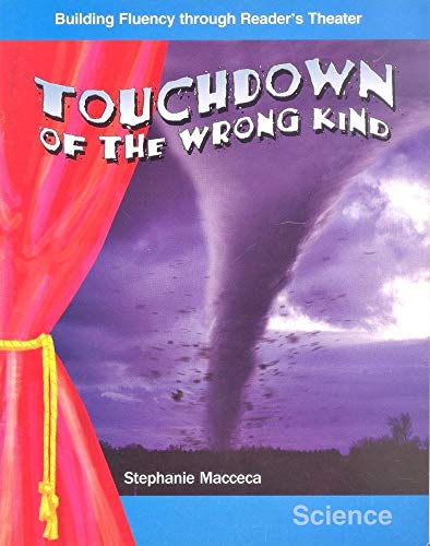 Stock image for Touchdown of the Wrong Kind: Grades 5-6 (Building Fluency Through Reader's Theater) for sale by SecondSale