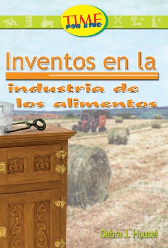 9780743900461: Invenciones en la industria de los alimentos / Inventions in the Food Industry (Fluent)
