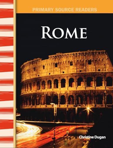 Stock image for Rome: World Cultures Through Time (Primary Source Readers) for sale by Wonder Book