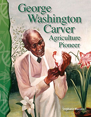 Stock image for George Washington Carver: Agriculture Pioneer: Life Science (Science Readers) for sale by Orion Tech