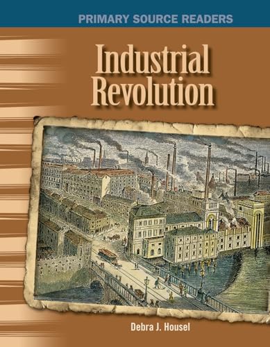 Beispielbild fr Industrial Revolution: The 20th Century (Primary Source Readers) zum Verkauf von BooksRun