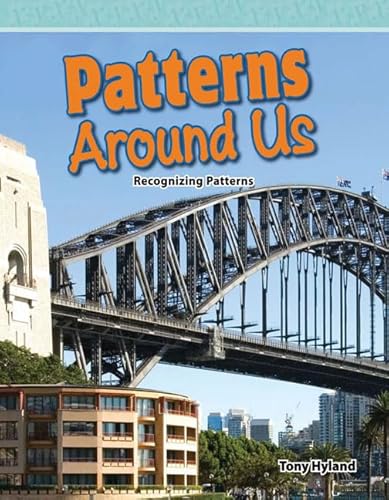 Stock image for Patterns Around Us: Level 4 (Mathematics Readers) for sale by Wonder Book