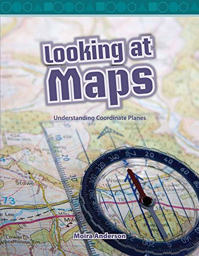 Looking at Maps (Mathematics in the Real World)