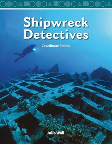 Imagen de archivo de Shipwreck Detectives: Level 5 (Mathematics Readers) a la venta por BookHolders