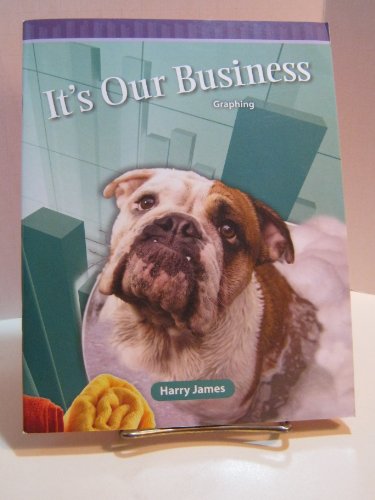 It's Our Business: Level 5 (Mathematics Readers) (9780743909242) by Harry James