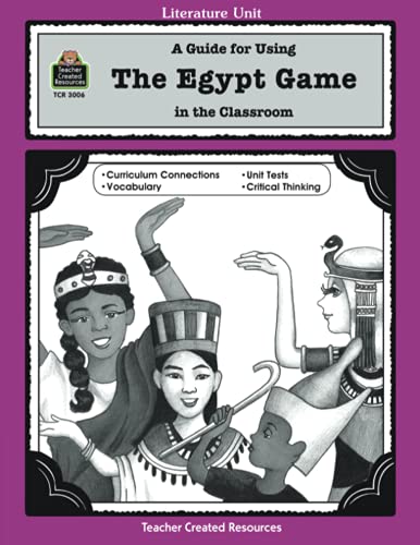 Beispielbild fr A Guide for Using the Egypt Game in the Classroom zum Verkauf von Better World Books: West