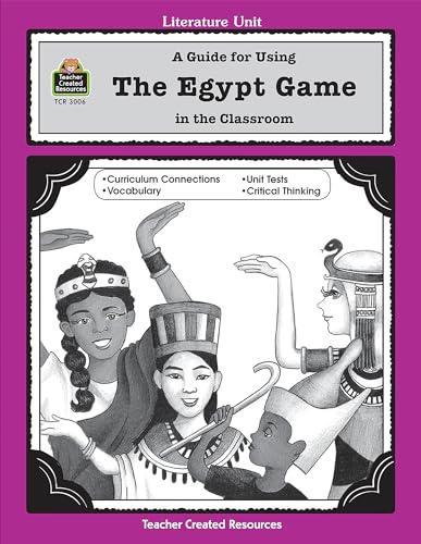 9780743930062: A Guide for Using The Egypt Game in the Classroom (Literature Unit)