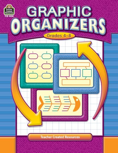 Graphic Organizers, Grades 4-8: Grades 4-8 (9780743932080) by Teacher Created Resources Staff, .