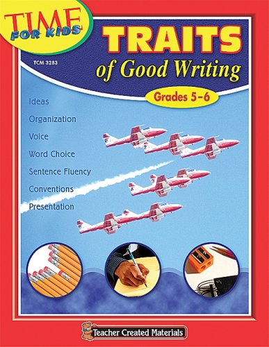 Stock image for Traits of Good Writing (Grades 5-6) for sale by Better World Books