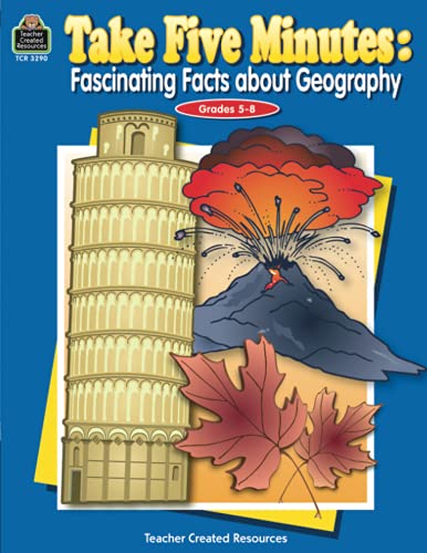 Stock image for Take Five Minutes: Fascinating Facts about Geography: Fascinating Facts about Geography for sale by Blue Vase Books