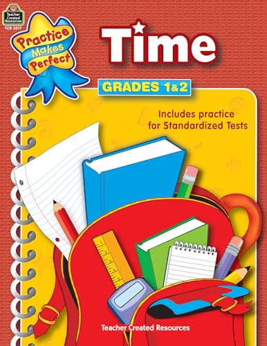 Time Grades 1-2: Grades 1 & 2 (Mathematics) (9780743933179) by Teacher Created Resources Staff, .
