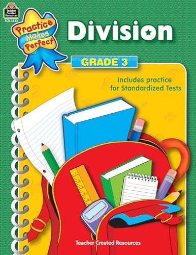 Division Grade 3 (Practice Makes Perfect (Teacher Created Materials)) (9780743933230) by Teacher Created Resources Staff
