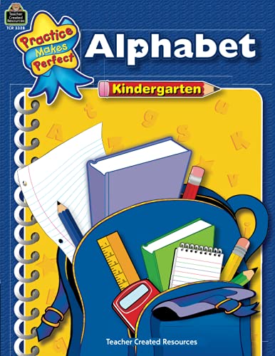 Stock image for Alphabet: Kindergarten (Practice Makes Perfect) for sale by SecondSale