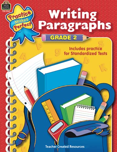 Stock image for Writing Paragraphs Grade 2: Grade 2 : Includes Practice for Standardized Tests (Practice Makes Perfect) for sale by SecondSale