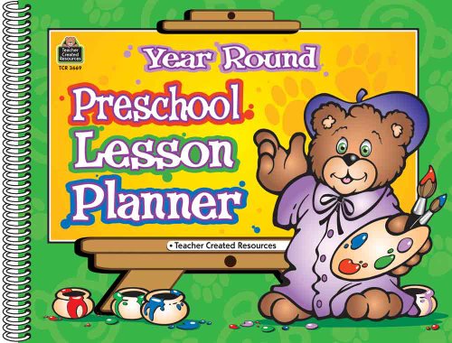 Year Round Preschool Lesson Planner (9780743936699) by Teacher Created Resources Staff