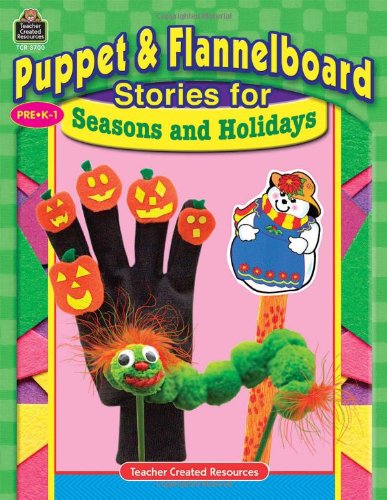 Beispielbild fr Puppet & Flannelboard Stories for Seasons and Holidays zum Verkauf von BooksRun