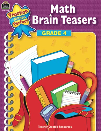 Stock image for Math Brain Teasers Grade 4: Grade 4 (Practice Makes Perfect) for sale by Gulf Coast Books