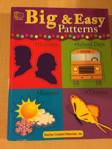 Stock image for Big and Easy Patterns for sale by Your Online Bookstore