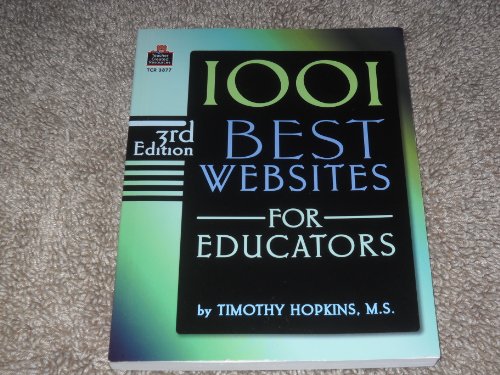 Imagen de archivo de 1001 Best Websites for Educators a la venta por Direct Link Marketing