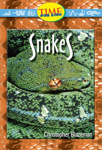 Beispielbild fr Snakes: Early Fluent (Nonfiction Readers) zum Verkauf von Wonder Book