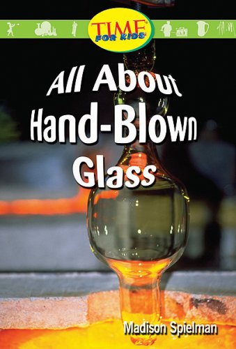9780743983525: All About Hand-Blown Glass
