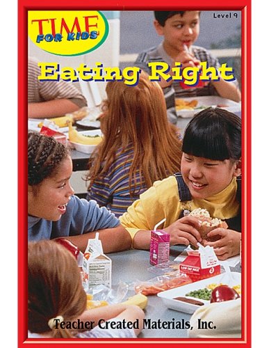 Eating Right, Level 8 - Allen T. Rice