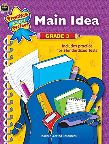 Stock image for Main Idea Grade 3: Grades 3 (Practice Makes Perfect) for sale by HPB-Ruby