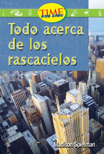 Beispielbild fr Todo acerca de los rascacielos: Early Fluent (Nonfiction Readers) zum Verkauf von HPB-Red