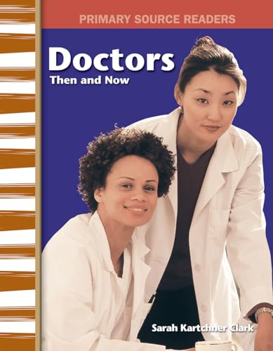 Beispielbild fr Doctors Then and Now zum Verkauf von Better World Books