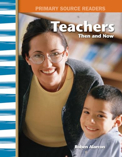 Imagen de archivo de Teachers Then and Now a la venta por Better World Books