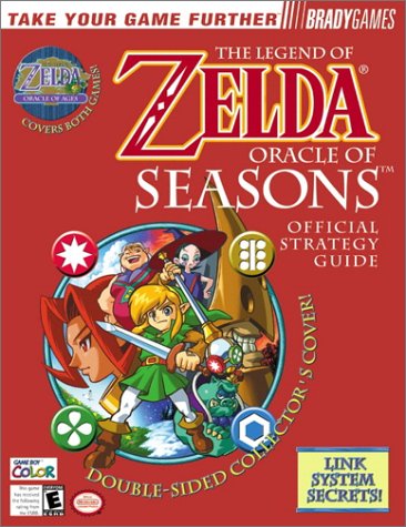 Imagen de archivo de The Legend of Zelda: Oracle of Seasons & Oracle of Ages Official Strategy Guide (Brady Games) a la venta por Bay Used Books