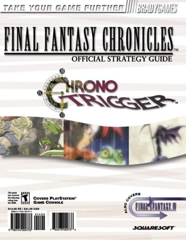 Imagen de archivo de Final Fantasy Chronicles Official Strategy Guide a la venta por Gardner's Used Books, Inc.