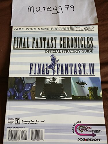 Final Fantasy Chronicles Official Strategy Guide: Chrono Trigger and Final Fantasy 4 (9780744000733) by Birlew, Dan