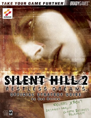 9780744001495: Silent Hill 2: Restless Dreams Official Strategy Guide (Brady Games)