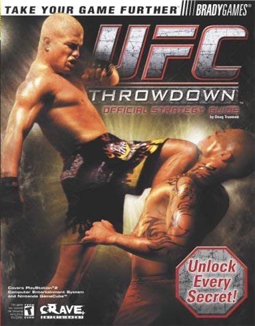 Stock image for Ultimate Fighting Championship: Throwdown Official Strategy Guide (Brady Games) for sale by P.C. Schmidt, Bookseller